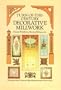 Turn-of-the-Century Decorative Millwork