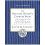 The Pregnant Woman's Comfort Book: Self-Nurturing &hellip by Jennifer Louden