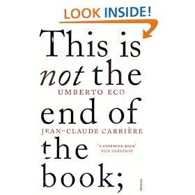 This is Not the End of the Book: A Conversation Curated by Jean-Philippe De Tonnac