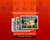 Color Drawing: Design Drawing Skills and Techniques for Architects, Landscape Architects, and Interior Designers
