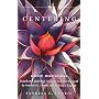 Centering: A Guide to Inner Growth