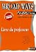Anglais Broadways Tle L-S-ES : Livre du professeur