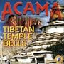 Acama-Tibetan Temple Bells