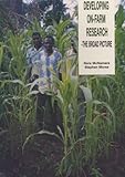 Developing on-farm research : the broad picture