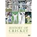 The History Of Cricket [2002]