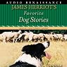 James Herriot's Favorite Dog Stories