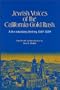 Jewish Voices of the California Gold Rush: A Documentary History, 1849-1880 (American Jewish Civilization Series)