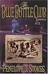 The Blue Bottle Club: Newly Repackaged Edition