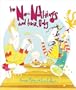 The No-Nothings and Their Baby