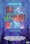 Message to Love - The Isle of Wight Festival