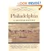 Philadelphia: A 300-Year History