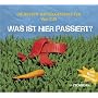Was ist hier passiert?: Die besten R�tselgeschicht&hellip von CUS