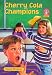 Books : Cherry Cola Champions (Alex)