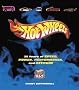 Hot Wheels: 35 Years of Speed, Power Performance and Attitude