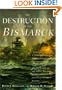 The Destruction of the Bismarck