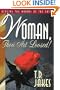 Woman, Thou Art Loosed!