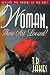 Book Woman, Thou Art Loosed: Healing the Wounds of the Past