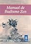 Manual de Budismo Zen (Spanish Edition)