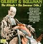 Gilbert & Sullivan: The Mikado; The Sorcerer
