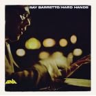 Hard Hands by Ray Barretto