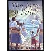 Fire of Faith: The Memoirs of John H. Groberg