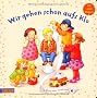 Die 5 aus dem Kindernest: Wir gehen schon aufs Klo