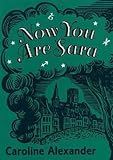 Now You Are Sara: A Memoir