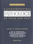 Gastrointestinal Pathology: An Atlas and Text