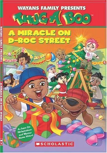 Cover image : Wayans Family Presents Thug a Boo a Miracle on D-roc's Street (Thugaboo)