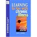 Learning to Live with Chronic Illness Bible Study