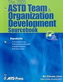 The 2005 ASTD Team & Organizational Development Sourcebook