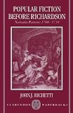 Popular fiction before Richardson : narrative patterns, 1700-1739