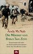 Die M�nner von Bravo Two Zero.