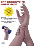 Say Goodbye to Wrist Pain