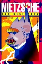 NIETZSCHE FOR BEGINNERS (For Beginners (Steerforth Press))