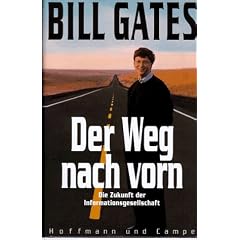 Der Weg nach vorn. Die Zukunft der Informationsgesellschaft