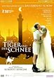 Der Tiger und der Schnee