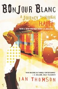 Image of Bonjour Blanc: A Journey Through Haiti