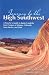 Journey to the High Southwest, 7th: A Traveler's Guide to Santa Fe and the Four Corners of Arizona, Colorado, New Mexico, and Utah