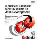 Click here to buy  E-Business Cookbook for Z OS: Java Development  by IBM Redbooks.