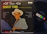 All Time Hits Ernest Tubb & His Texas Troubadours