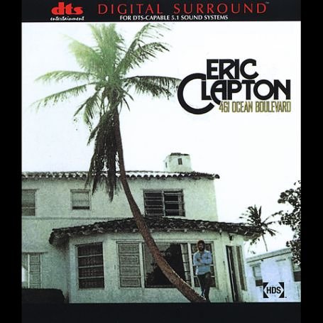 CD-Charts  Music : Eric Clapton - 461 Ocean Boulevard [DVD AUDIO]