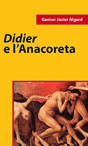 Didier E L'Anacoreta (Italian Edition)