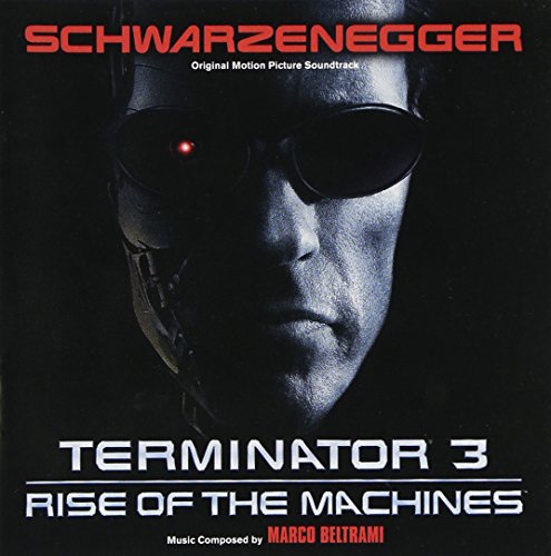 Terminator 3: Rise of the Machines Marco Beltrami