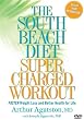 The South Beach Diet Supercharged Workout
