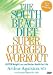 The South Beach Diet Supercharged Workout