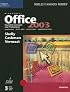 Microsoft Office 2003: Essential Concepts and Techniques (Shelly Cashman)