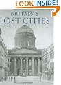 Britain's Lost Cities