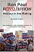 Ron Paul Revolution: History in the Making
