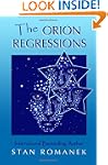 The Orion Regressions